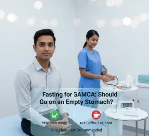 Fasting for GAMCA: Should You Go on an Empty Stomach?